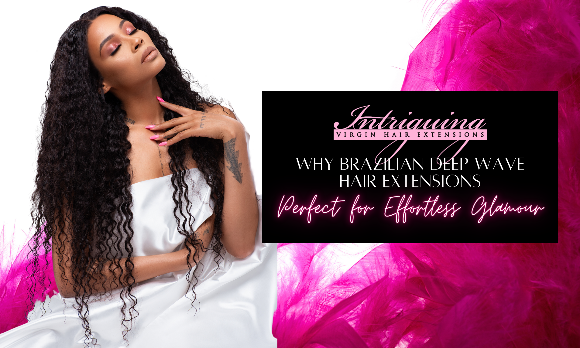 Why Brazilian Deep Wave Hair Extensions Are Perfect for Effortless Glamour