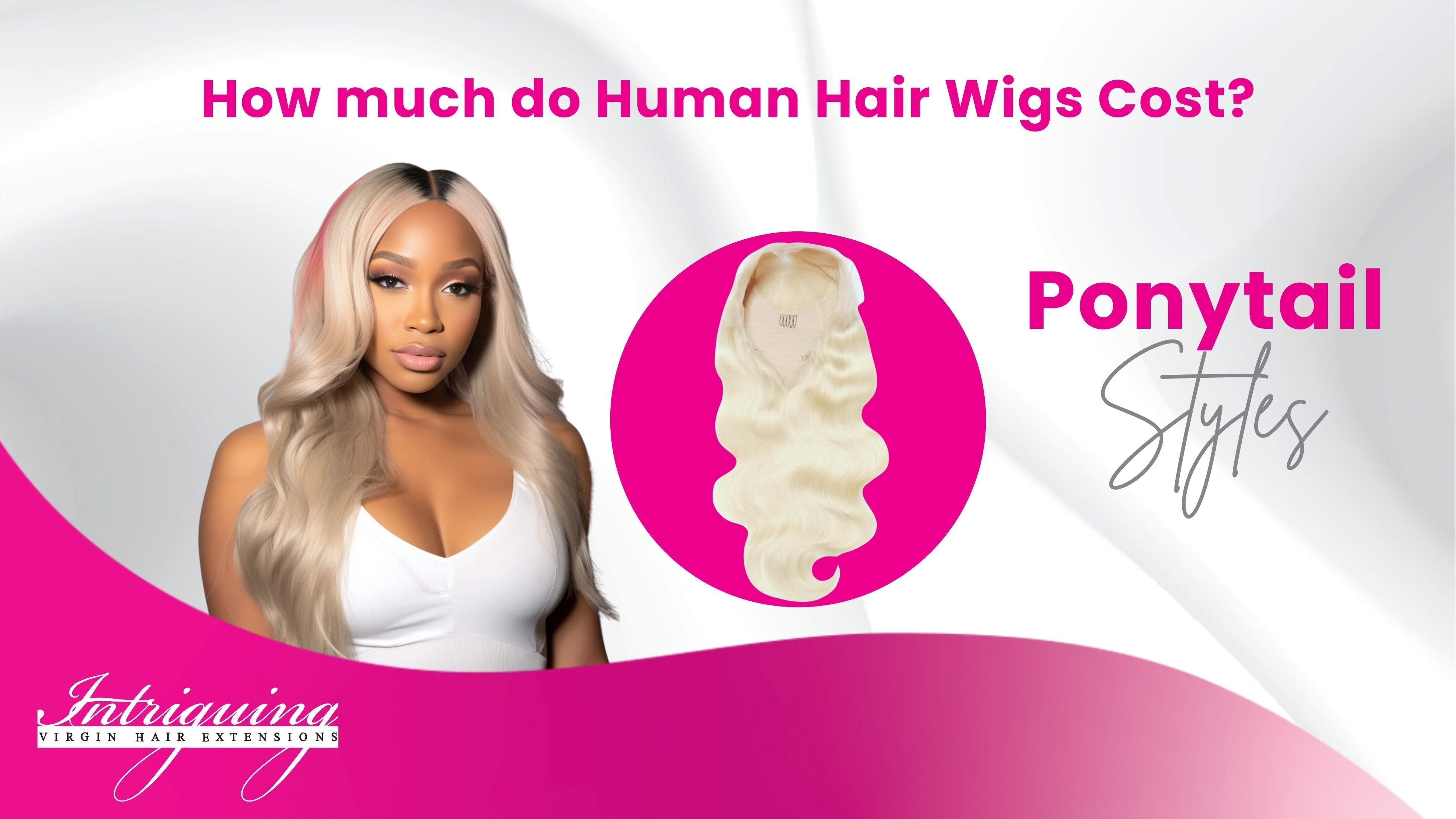 Wigs for Ponytails: What Kind of Wig Can You Put in a Ponytail?