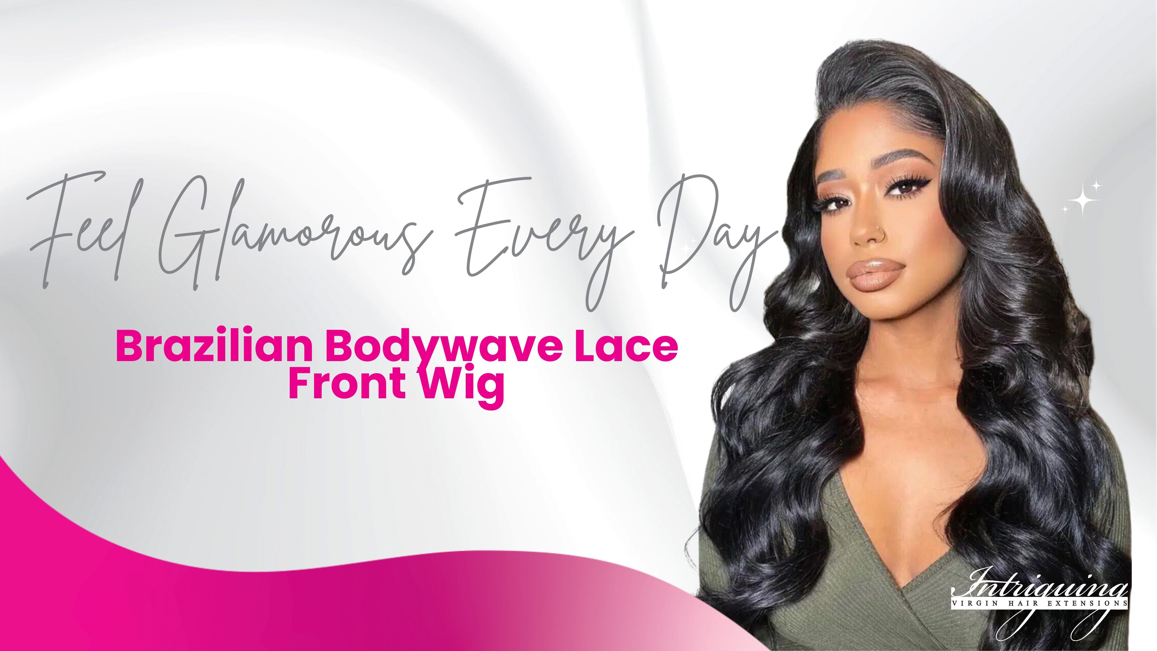 Feel Glamorous Every Day: Brazilian Bodywave Lace Front Wig