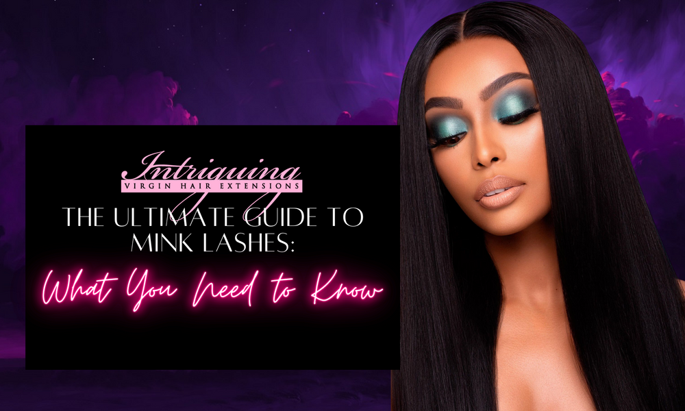 The Ultimate Guide to Mink Lashes What You Need to Know Intriguing Hair